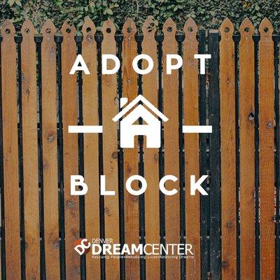 Community Service partnered with DREAM CENTER. Adopt A Blcok