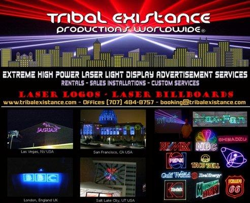 Custom High Power Laser Logo Display & Laser Light Advertisement Billboard Rental & Services Tribal Existance Productions Worldwide