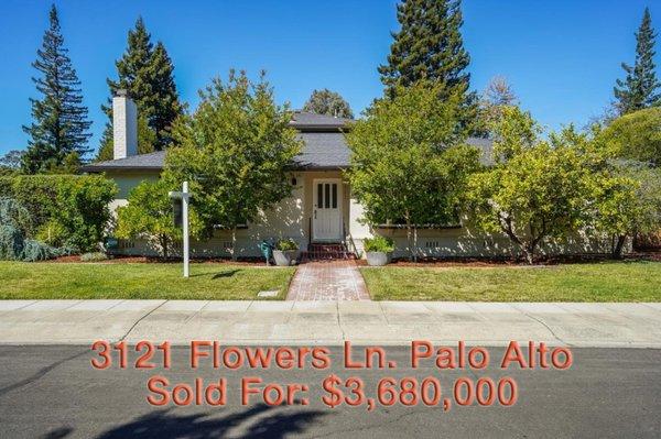 3121 Flowers Ln. Palo Alto
Sold for $3680,000. $482,000 Over Asking