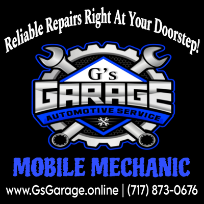 G's Garage now offers Mobile Mechanic Services!