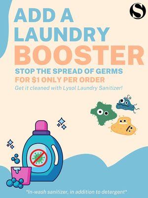 Add Lysol Laundry Sanitizer to your order for only $1! Disinfect and kill viruses like COVID-19 in the wash even on a cold cycle!