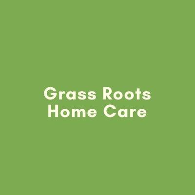 Grass Roots Home Care