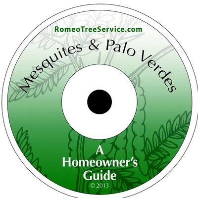 You can download your copy of "Mesquites & Palo Verde's, A Home Owner's Guide here: https://romeotreeservice.com/downloadnow/