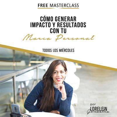 Lorelein Gonzalez Consultora de Marcas Personales