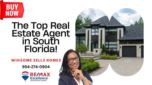 Winsome Tennant, Realtor®
RE/MAX Excellence
Telephone: 954-274-0904
Email: winsometennant@remax.net
www.winsometennant.com