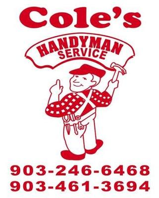 Coles Handyman Service. We can be reached by the number on the logo for all your home repair needs.