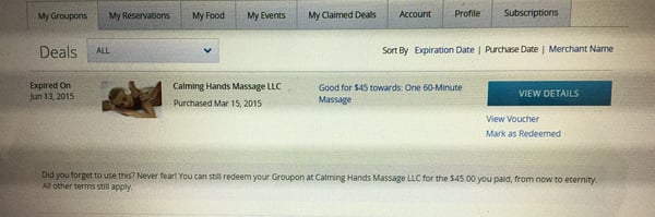 Expired groupon can be redeemed for $45 from now to eternity