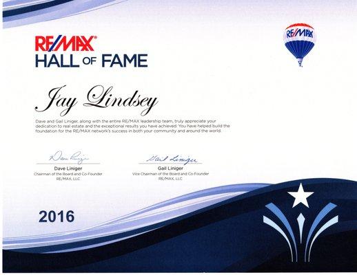 I'm excited and honored that I have made it into the RE/MAX Hall of Fame in 2016, for over $100 Million in Sales Volume in my career!