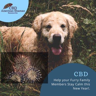 Keep your pets calm during New Years, CBD for dogs, cats and horses!  Helps with anxiety, pain and inflammation and your pets well being.