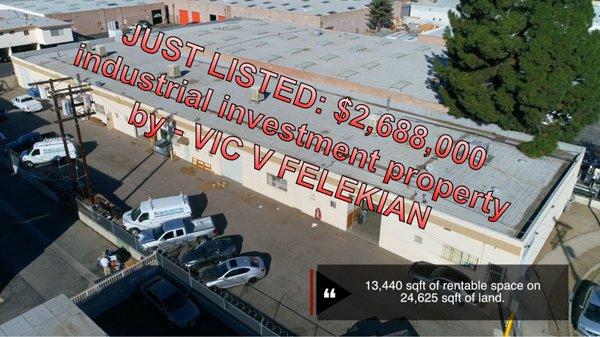 Industrial Property SOLD! 818.618.7716 LA Real Estate Broker