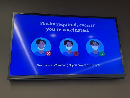 Masks are required for everyone!