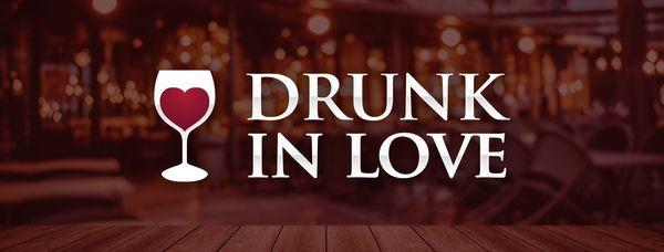 Drunk In Love