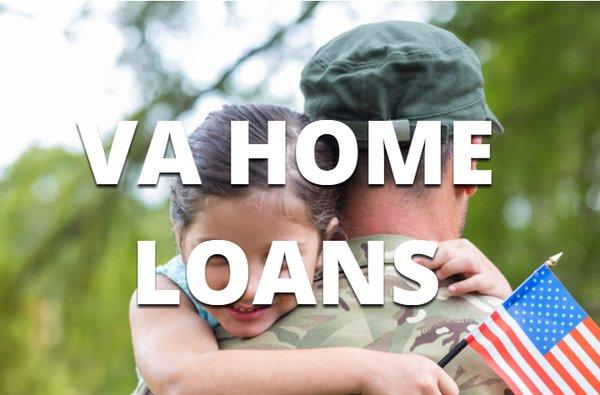 We proudly serve military veterans with VA Loans!