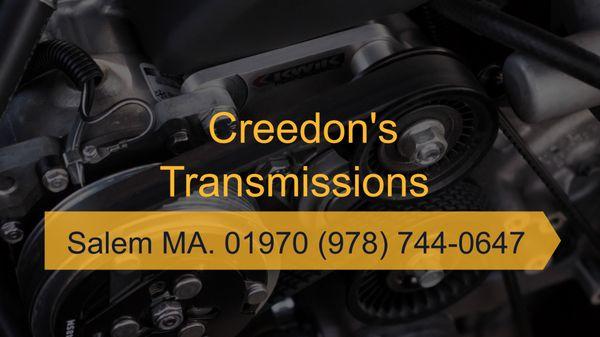 Creedon's Transmissions  Family owned and operated serving Salem and surrounding area since 1920