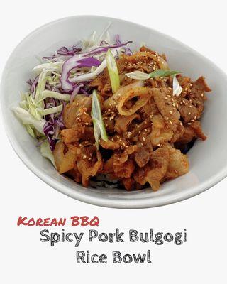 [Korean BBQ] Spicy Pork Bulgogi - $12    May 2023 Special