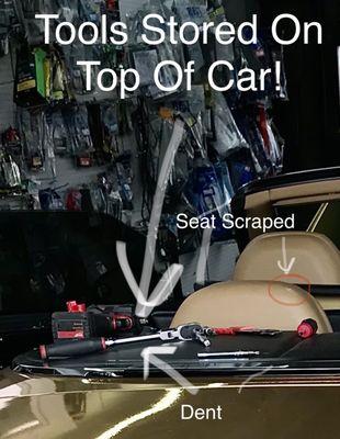 A heavy drill and other tools were sitting on top of the soft leather convertible top cover! Negligence at it's finest!