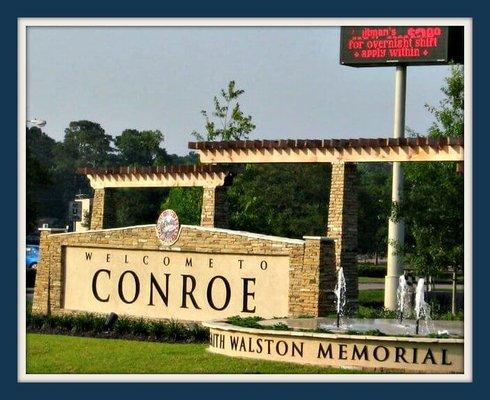 Welcome To Conroe