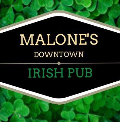 Malones Downtown       Irish Pub!