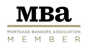 We are a proud member of the Mortgage Bankers Association