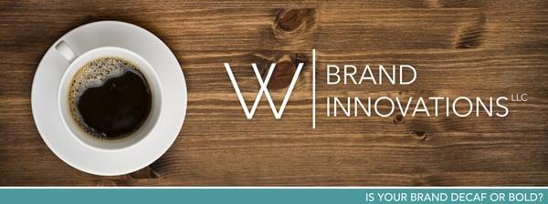 W Brand Innovations, Creative Marketing and Design Services in southeast Wisconsin