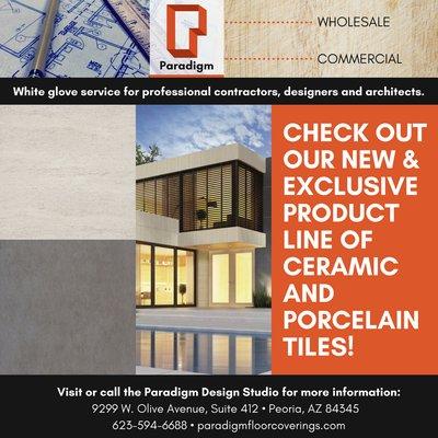 Paradigm offers an exclusive line of ceramic and porcelain tiles.