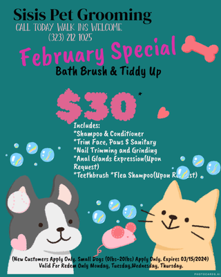 February Special Call/ Walk Ins Welcome!