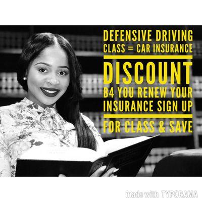 Take our Defensive Driving Class for an Car Insurance Discount! Save 10-15% on car insurance premiums for the next 3 years!