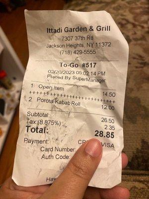 Picture of receipt. All food had to be thrown away.