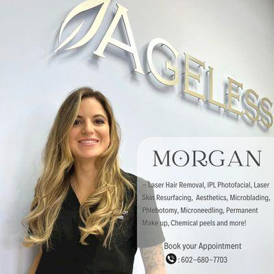 Our amazing experienced medical Aesthetician, Morgan