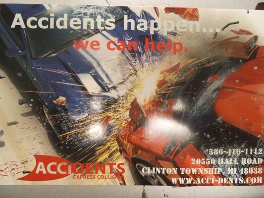 Accidents Happen...We Can Help