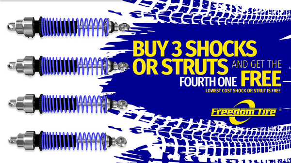 Buy 3 Shocks or Struts get one FREE at Freedom Tire through the month of November 2022 ONLY! Time is short so SCHEDULE NOW!