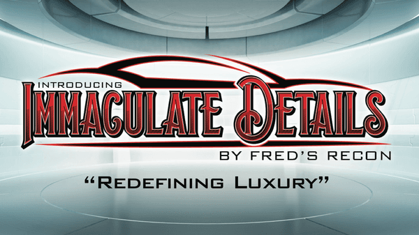 Immaculate Details By Fred's Recon