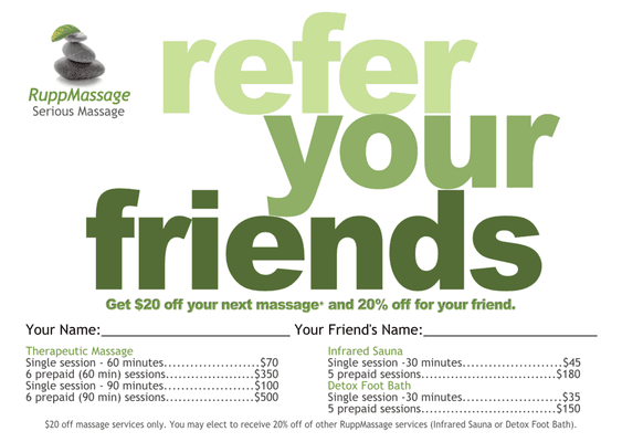 RuppMassage in Indianapolis has an excellent referral program! Refer your friends and receive significant savings on your next massage!