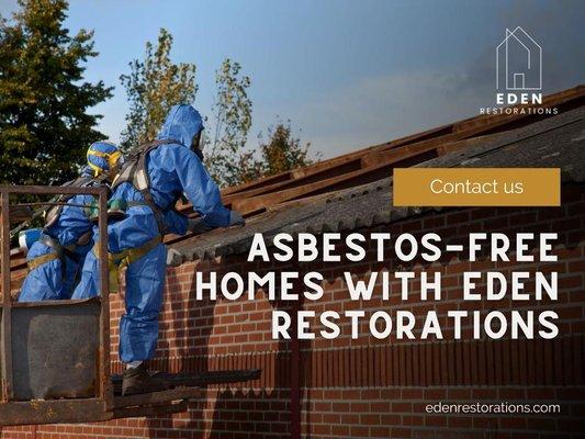 4_Eden Restorations Inc._Asbestos-Free Homes with Eden Restorations.jpg