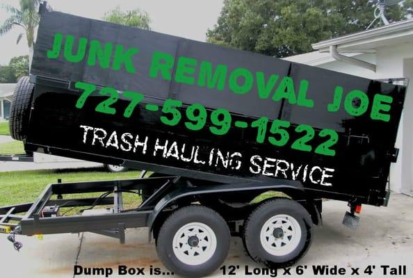 I show up with my dump trailer to haul away your unwanted junk, trash, debris & clutter. Please call with needs and requests!