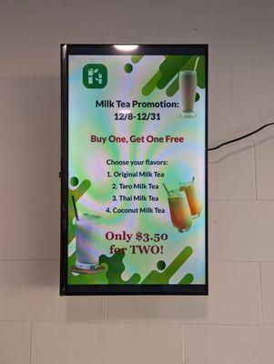 Outdated sign (visited in January). I asked to make sure the offer hadn't been extended, and it has not but apparently a bubble tea is $3.80