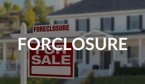 Foreclosure