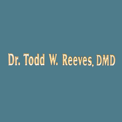 Todd W Reeves, DMD