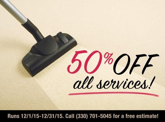 50% OFF Carpet Cleaning & All Other Services from 12/1/15-12/31/15.