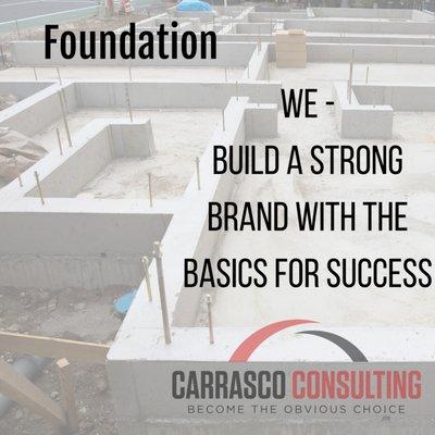 Foundation is Crucial to Success - This allows everything to be built upon for better exposure.