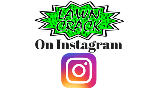 @LawnCrack on IG