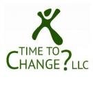 Time To Change? LLC