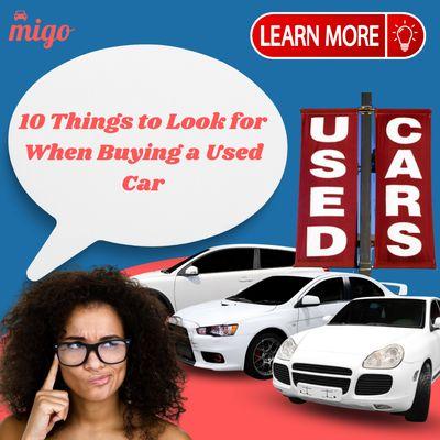 10 Things to look for when buying a used car. Learn more with Migo Pre Purchase Inspections : 

https://www.migoinspections.com/blog/