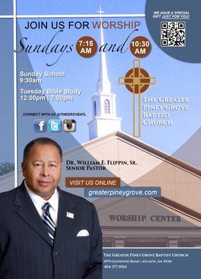 The Greater Piney Grove Baptist Church  1879 Glenwood Ave Atlanta, GA 30316 GreaterPineyGrove.com Rev. William E. Flippin,Sr. Senior Pastor