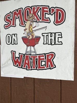 Smoked On The Water