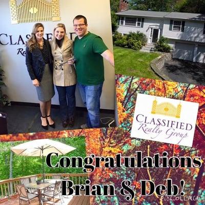 Congratulations, Deb & Brian! Great working with Susan Gormady, Classified Realty.