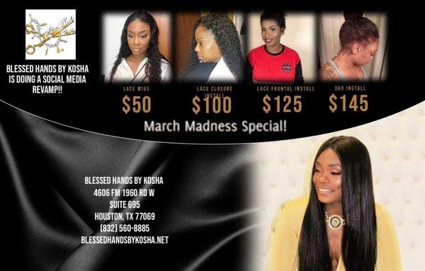 MARCH MADNESS SPECIAL  book online: blessedhandsbykosha.net  https://www.facebook.com/blessedhandsbykosha/