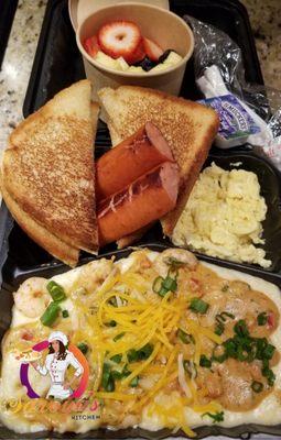 Newly added breakfast menu item. Shrimp and grits with fruit cup, your choice of bacon or smoke sausage, scrambled eggs & toast! $11.75