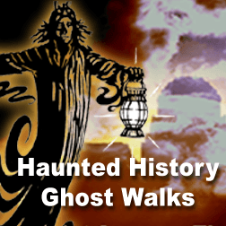 Haunted History Ghost Walks