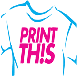 For all your Screen Printing, Embroidery and Promotional Products needs, just say ... PRINT THIS!